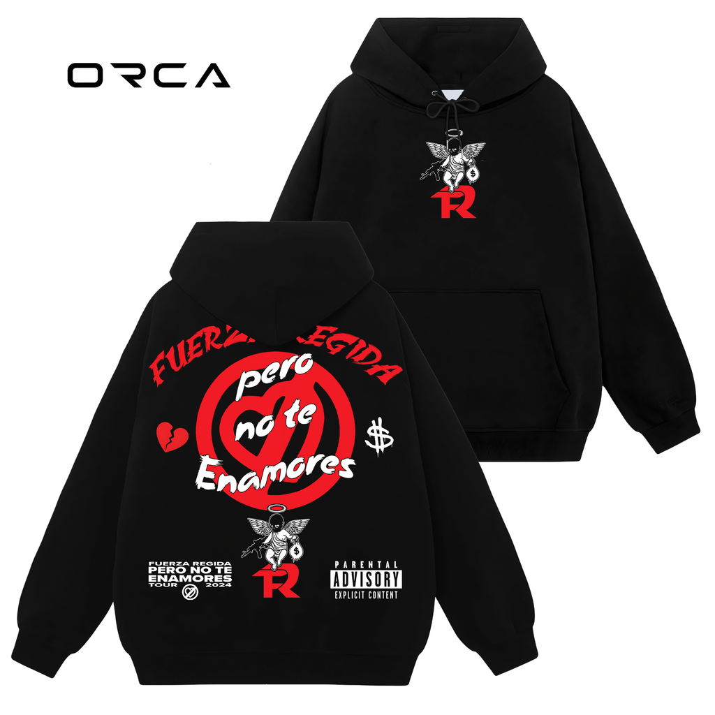 Pero No Te Enamores - Fuerza Regida Unisex T-Shirt Comfort Sweatshirt Hoodie #ORCA10