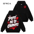 Pero No Te Enamores - Fuerza Regida Unisex T-Shirt Comfort Sweatshirt Hoodie #ORCA16