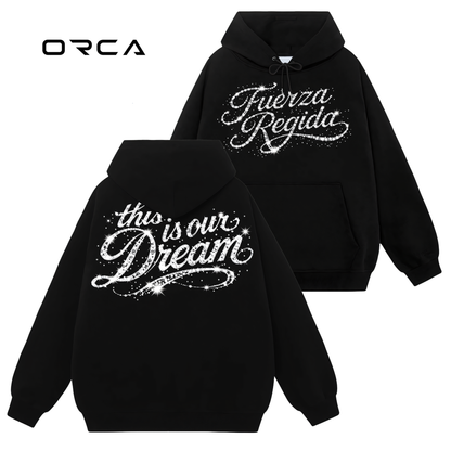 This Is Our Dream - Fuerza Regida Unisex T-Shirt Comfort Sweatshirt Hoodie #ORCA66