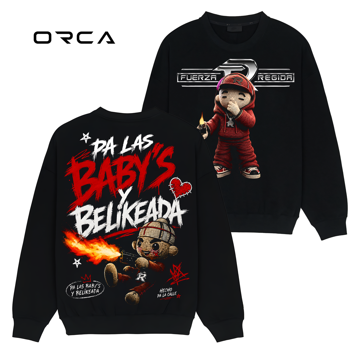 Pa las Baby's Y Belikeada - Fuerza Regida Unisex T-Shirt Comfort Sweatshirt Hoodie #ORCA69