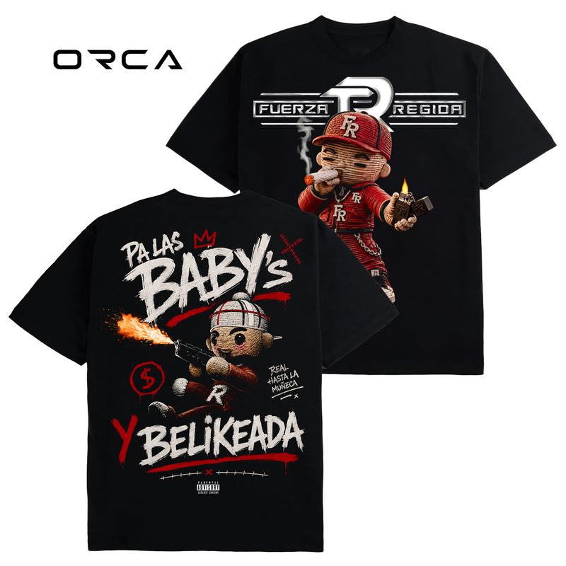 Pa las Baby's Y Belikeada - Fuerza Regida Unisex T-Shirt Comfort Sweatshirt Hoodie #ORCA70